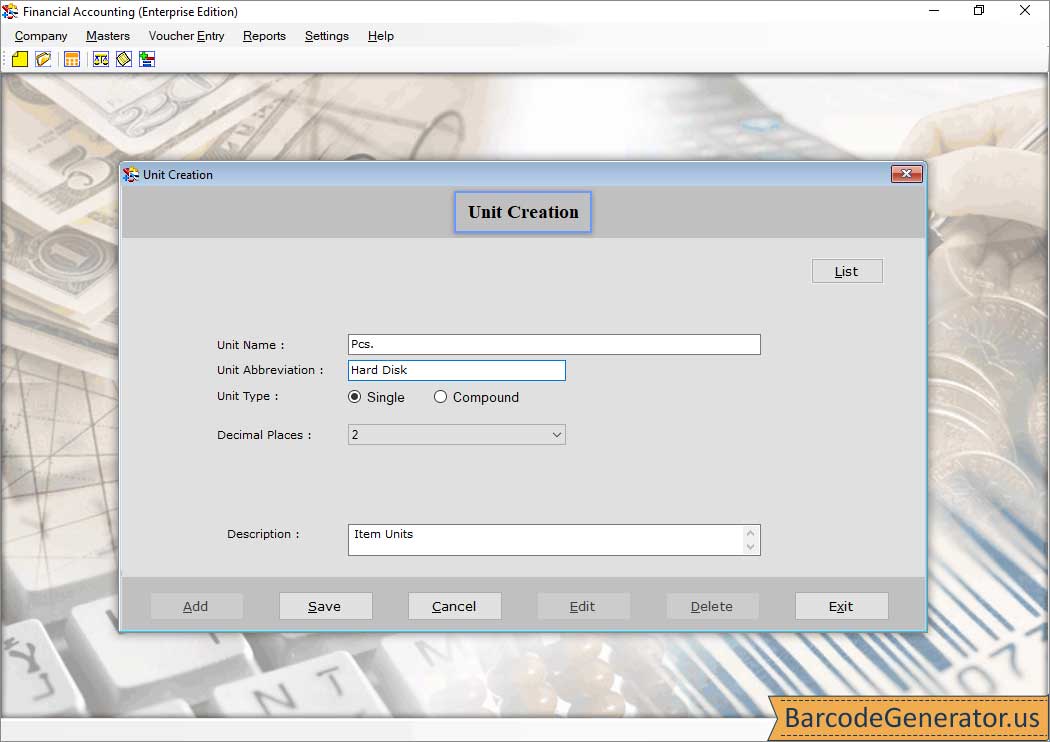 Unit Creation Financial Accounting Software (Enterprise Edition)
